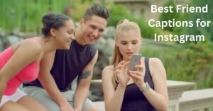 Best Friend Captions for Instagram