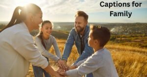 Captions for Family