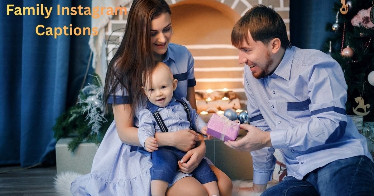 Family Captions for Instagram