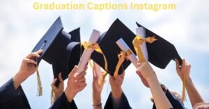 Graduation Captions Instagram