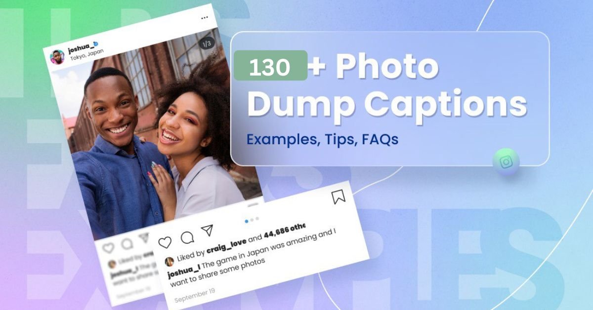 Photo Dump Captions